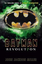Batman: Revolution by John Jackson Miller Hardcover Book