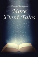 Noeline Slowgrove | More X'lent Tales | Taschenbuch | Englisch (2022)