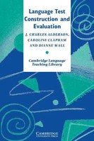 J. Charles Alderson (U. A.) | Language Test Construction And Evaluation | Buch