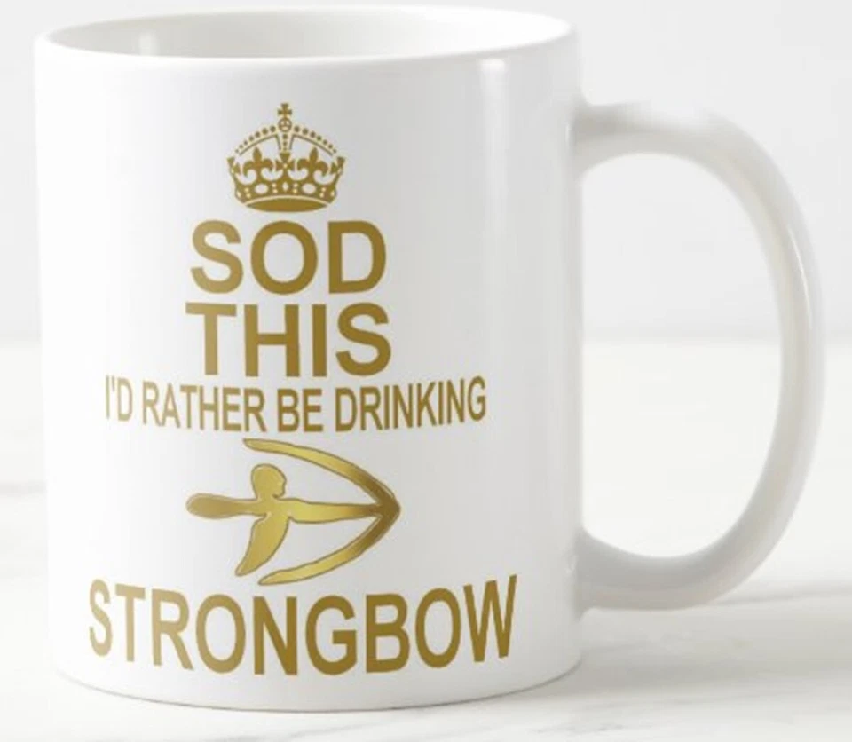 CPS DEZIGNZ SOD THIS I'D RATHER BE DRINKING STRONGBOW ~ MUG keep calm beer cider perry mugs