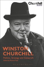 Winston Churchill: Politics, Strategy and Sta...