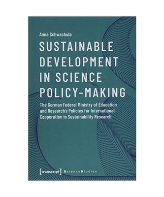 Sustainable Development in Science Policy-Making: The German Federal Ministry of