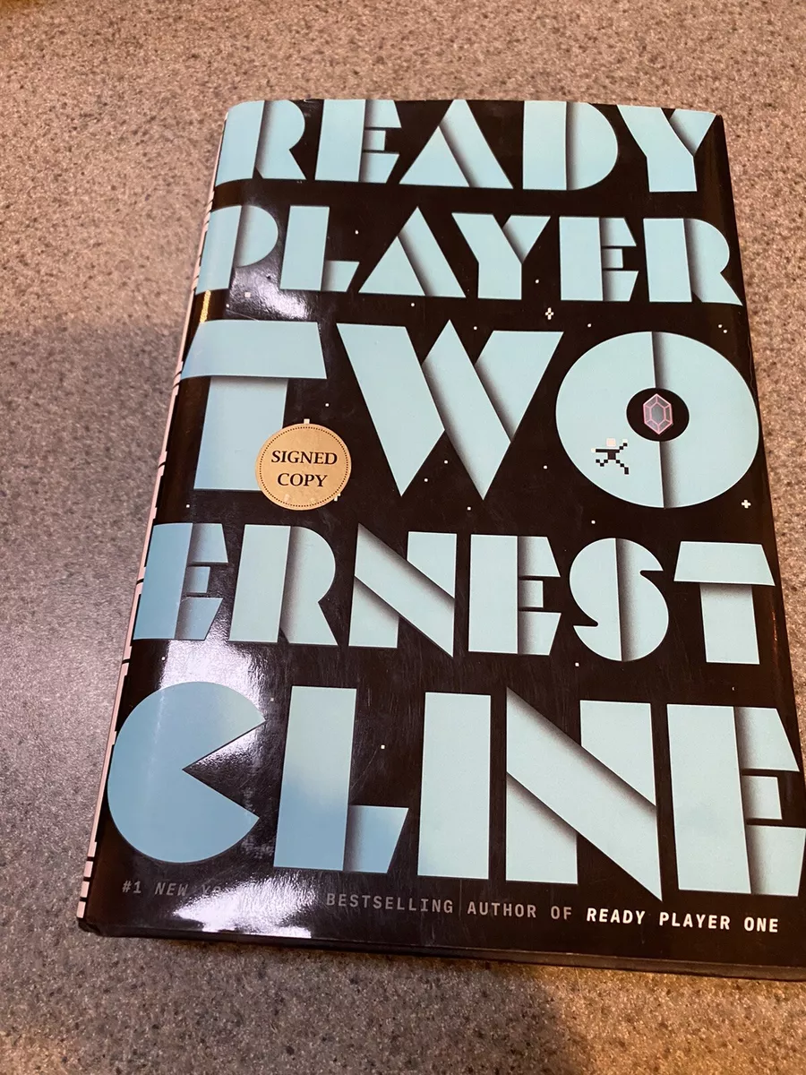 Signed Ernest Cline Ready Player Two First, First Edition Hardcover Book