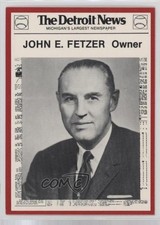 1981 Detroit News Tigers Boys of Summer 100th Anniversary John Fetzer #81 0q3