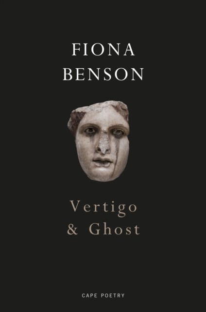 Vertigo & Ghost by Fiona Benson (Paperback Book)