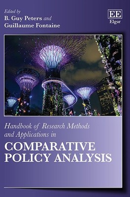 Handbook of Research Methods and Applications in Comparative Policy Analysis by