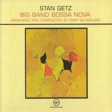 GETZ, Stan/GARY McFARLAND - Big Band Bossa Nova (reissue) - Vinyl (LP)