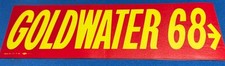 Vintage, ORIGINAL BARRY GOLDWATER for President 1968 Bumper Sticker-Unique RARE 