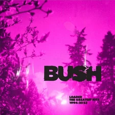 Bush - Loaded: The Greatest Hits 1994-2023 [New Vinyl LP] Clear Vinyl