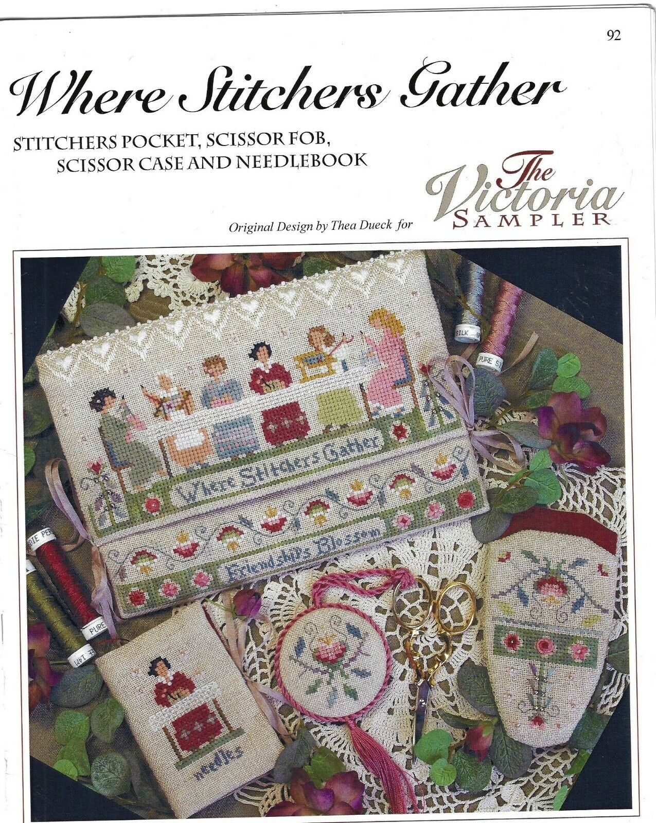 The Victoria Sampler~Where Stitcher's Gather # 92~ assembled kit