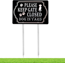 Please Keep Gate Closed Dog in Yard Sign, Aluminum, All Metal Construction, 11.8