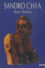 Sandro Chia - Claudio Spadoni (Mazzotta)