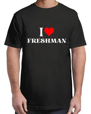 I Love Freshman T-Shirt Vibe for Adults S-4XL