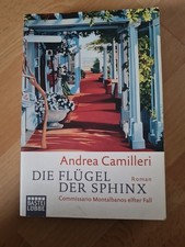 Die Flügel der Sphinx. Commissario Montalbanos elfter Fall / Andrea Camilleri
