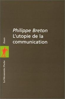 Lutopie de la communication. le mythe du village plane... | Buch | Zustand gut
