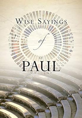 Wise Sayings of St. Paul, Olivia Warburton, Used; Good Book