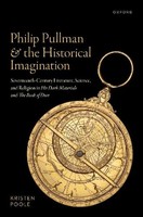 Philip Pullman And The Historical Imagination Kristen Poole