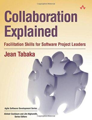 Zusammenarbeit erklärt: Erleichterungsfähigkeiten für Software... - Tabaka, Jean