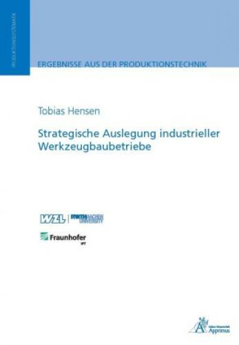 Strategische Auslegung Industrieller Werkzeugbaubetriebe 4846