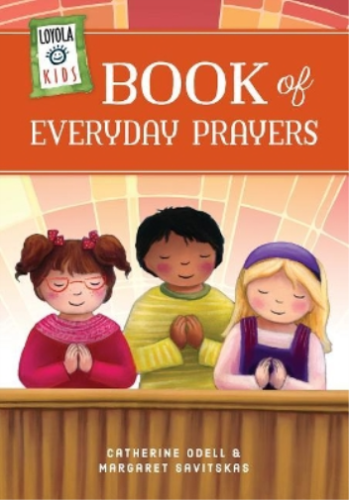 Margaret Savitskas Catherin Loyola Kids Book of Everyday  (Hardback) (UK IMPORT) - Picture 1 of 1