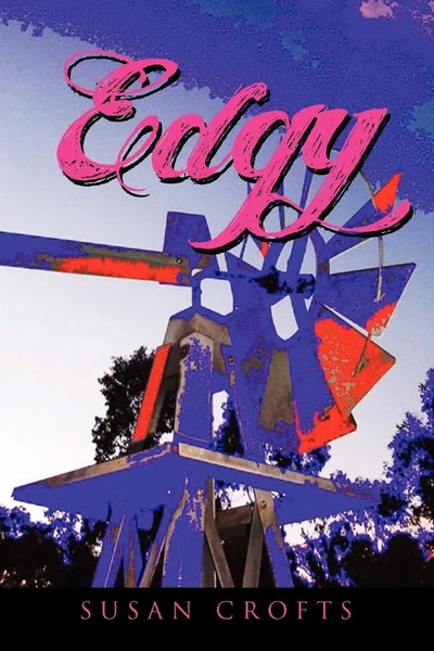 Edgy Susan Crofts Taschenbuch Kartoniert / Broschiert Englisch 2011 Xlibris-image