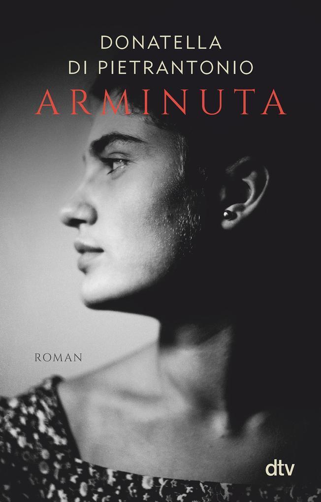 Thumbnail - Arminuta | Donatella Di Pietrantonio | 2020 | Deutsch | L'arminuta