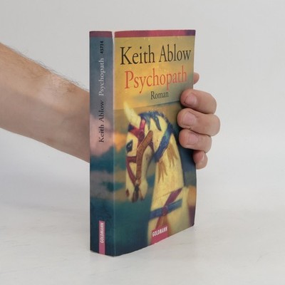 Psychopath  |  Keith Ablow