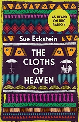 Cloths of Heaven, The (Myriad Editions), Sue Eckstein