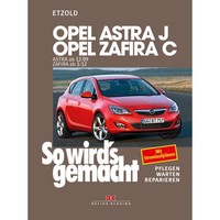 Opel Astra J 12.2009-09.2015 So Wird's Gemacht Reparaturhandbuch Etzold