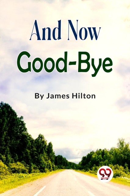 And Now Good-bye (Paperback Book)