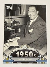 2011 Topps American Pie 1950's #54 - Duke Ellington - Composer / Pianist