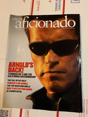 CIGAR AFICIONADO ARNOLD'S BACK TERMINATOR 3 and THE CALIFORNIA GOVERNORSHIP