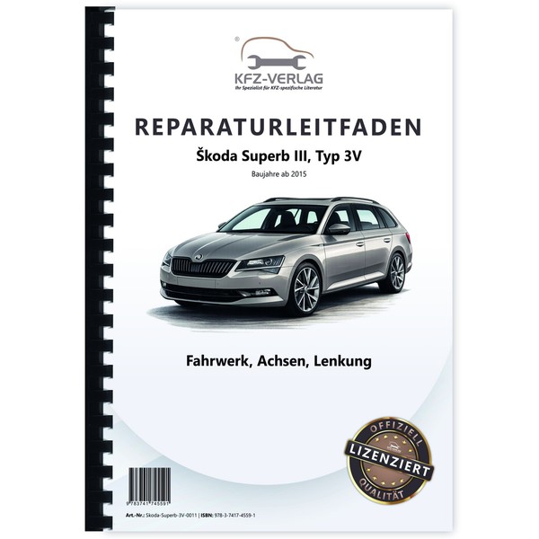 Skoda Superb Typ 3V Ab 2015 Fahrwerk Achsen Lenkung Werkstatthandbuch-image