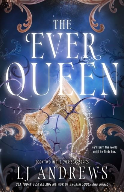 The Ever Queen by LJ Andrews Hardback