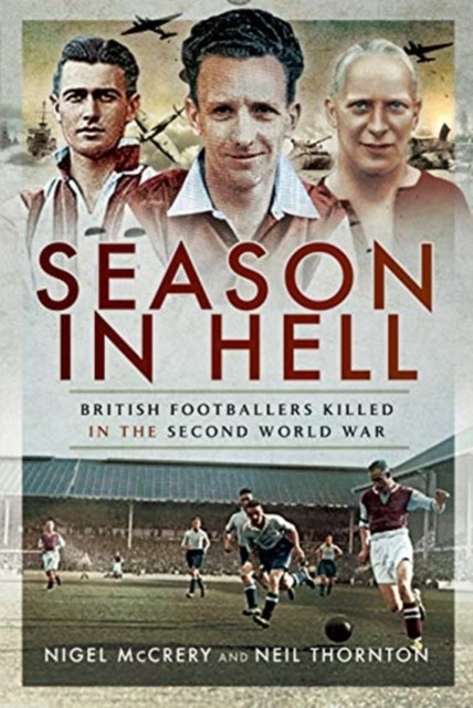 Season in Hell by Nigel McCrery (Hardback Book)