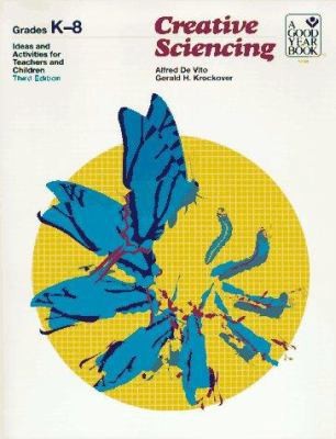 Creative Sciencing: Teacher Resource Experiments