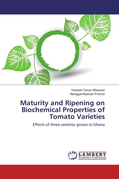 Maturity And Ripening On Biochemical Properties Of Tomato Varieties Hussein Yunu-image