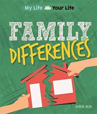 My Life, Your Life: Family Differences,Head, Honor Honor Head,