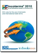 Incoterms 2010: ICC Rules for the Use of Do... by International Chambe Paperback