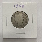 1908 Barber 90% Silver Quarter 25c US Coin