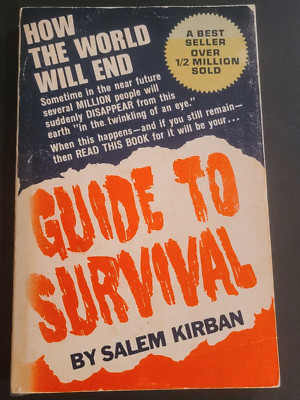 GUIDE TO SURVIVAL How Will The World End Tribulation 1974 Salem Kirban