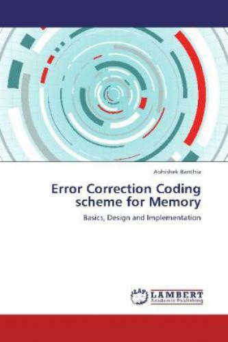 Thumbnail - Error Correction Coding Scheme For Memory Basics, Design And