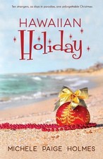 Hawaiian Holiday by Michele Paige Holmes Paperback Book