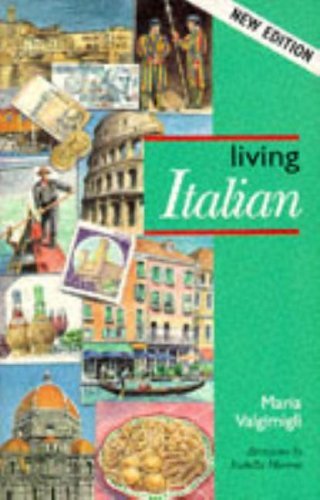 Living Italian 4ª Edizione - Isabella Marino et al.
