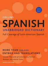 Collins Spanish Unabridged Dictionary, 9th Edition (Collins Language) - GOOD