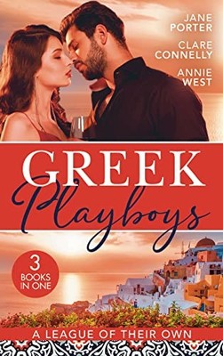 Greek Playboys: A League Of Their Own: The Prince's Scandalous W