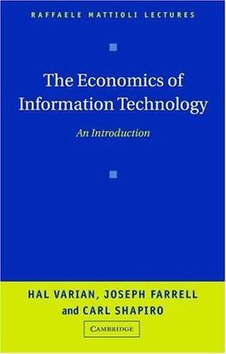 The Economics of Information Technology: An Introduction (Raffaele Mattioli Lect