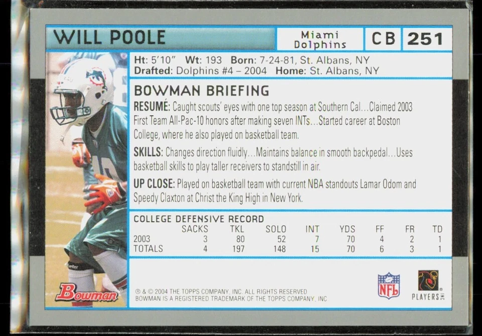 2004 Bowman Will Poole Rookie Miami Dolphins #251 - Image 2 of 2