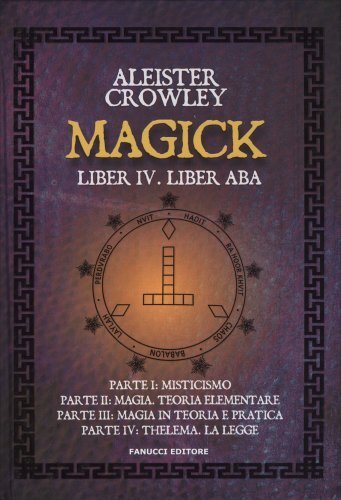 Fanucci Magick - Aleister Crowley - Immagine 2