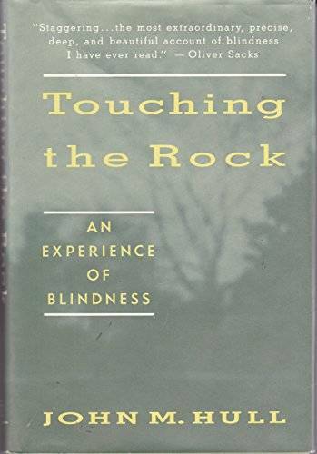 Touching the Rock - Hardcover By Hull, John - GOOD